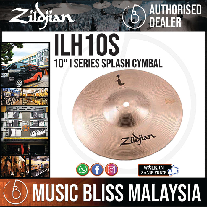 Zildjian 10" I Series Splash Cymbal (ILH10S) - Music Bliss Malaysia
