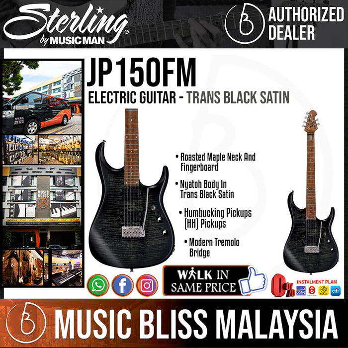 Sterling JP150FM John Petrucci Electric Guitar - Trans Black Satin (JP-150FM) - Music Bliss Malaysia