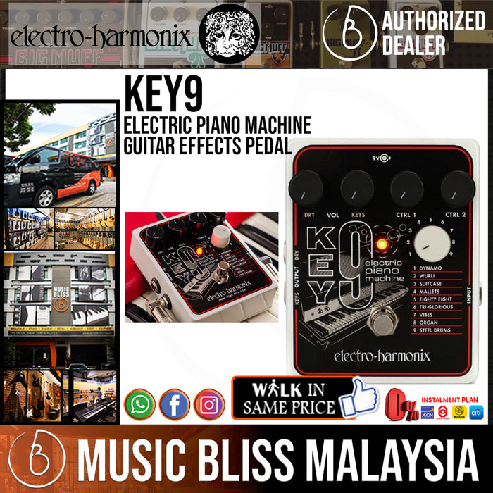 Electro Harmonix KEY9 Electric Piano Machine Guitar Effects Pedal (Electro-Harmonix / EHX) *Crazy Sales Promotion* - Music Bliss Malaysia