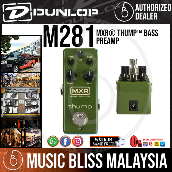 Jim Dunlop MXR M281 Thump Bass Preamp Pedal (M-281 / M 281) *Crazy Sales Promotion* - Music Bliss Malaysia