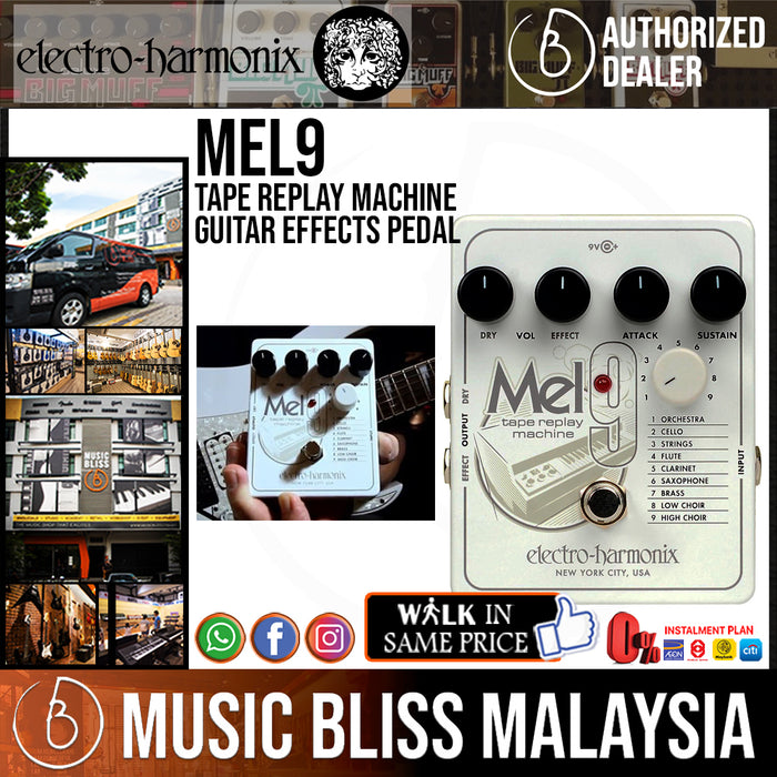 Electro Harmonix MEL9 Tape Replay Machine Guitar Effects Pedal (Electro-Harmonix / EHX) *Crazy Sales Promotion* - Music Bliss Malaysia