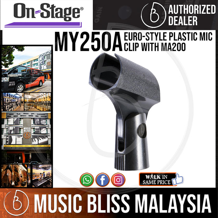 On-Stage MY250A Euro-Style Plastic Mic Clip with MA200 (OSS MY250A) - Music Bliss Malaysia