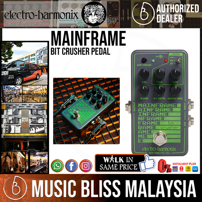 Electro Harmonix Mainframe Bit Crusher Pedal Music Bliss Malaysia