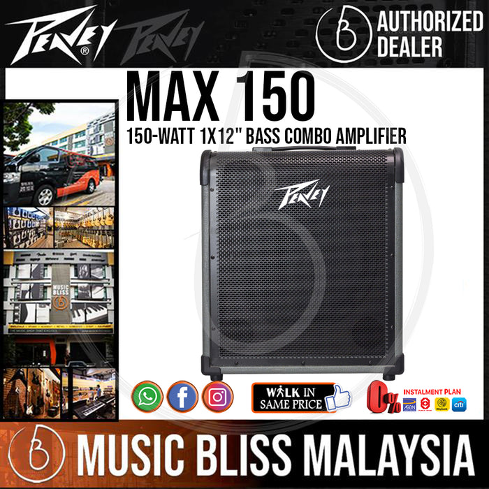 Peavey MAX 150 150-watt 1x12" Bass Combo Amplifier (MAX150) - Music Bliss Malaysia
