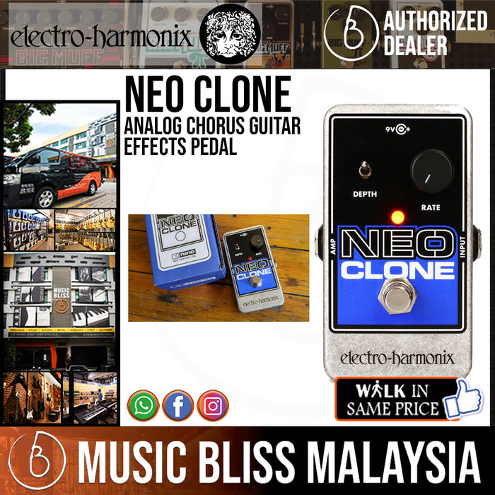 Electro Harmonix Neo Clone Analog Chorus Guitar Effects Pedal (Electro-Harmonix / EHX) *Crazy Sales Promotion* - Music Bliss Malaysia