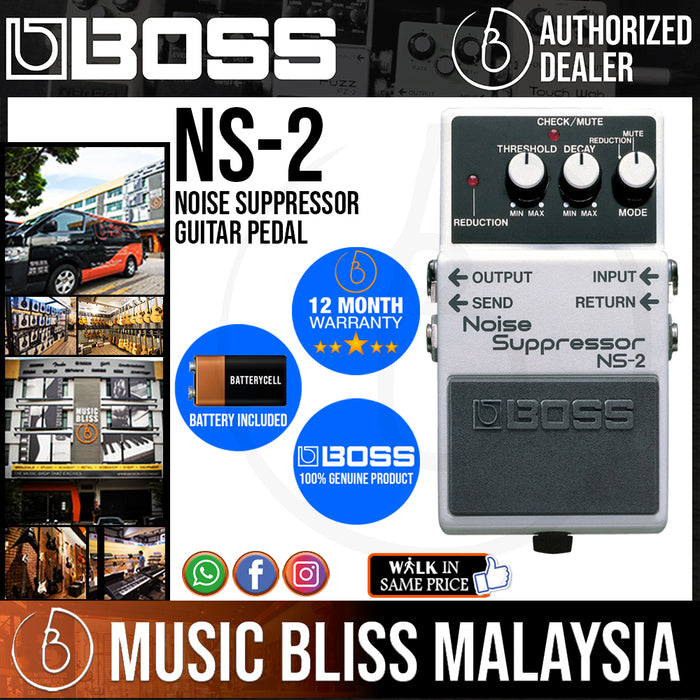 Boss NS-2 Noise Suppressor Guitar Pedal (NS2) - Music Bliss Malaysia