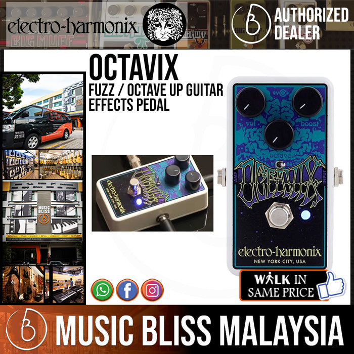 Electro Harmonix Octavix Fuzz / Octave Up Guitar Effects Pedal (Electro-Harmonix / EHX) *Crazy Sales Promotion* - Music Bliss Malaysia