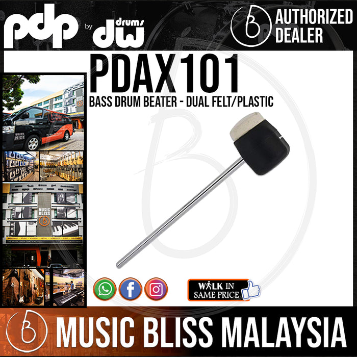 PDP by DW Bass Drum Beater - Dual Felt/Plastic (PDAX101) - Music Bliss Malaysia
