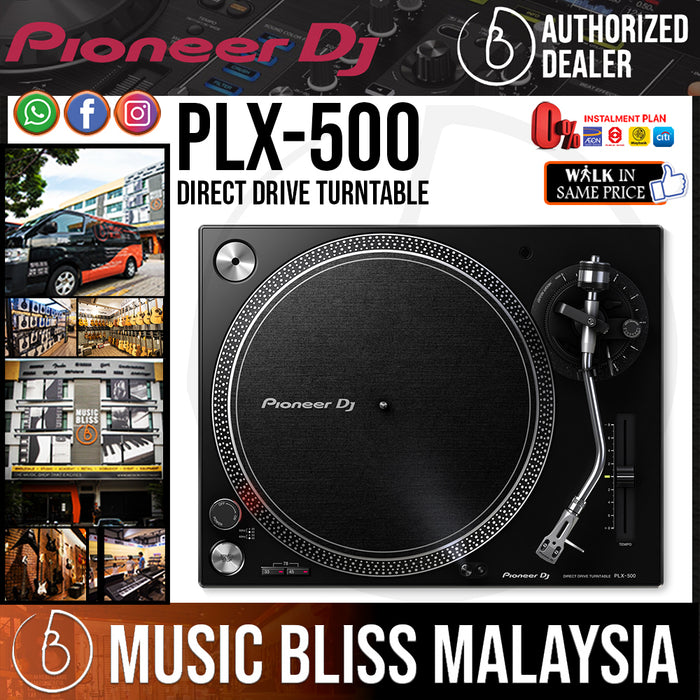 Pioneer DJ PLX-500 Direct Drive Turntable (PLX500) *Everyday Low Prices Promotion* - Music Bliss Malaysia