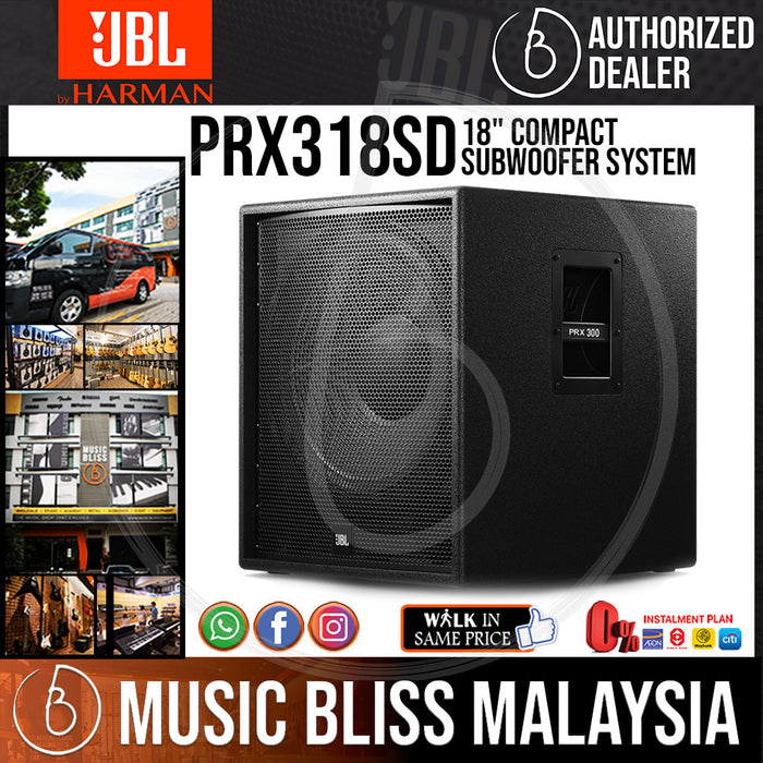 JBL PRX318SD 18" Compact Subwoofer System (PRX-318SD/PRX 318SD) - Music Bliss Malaysia