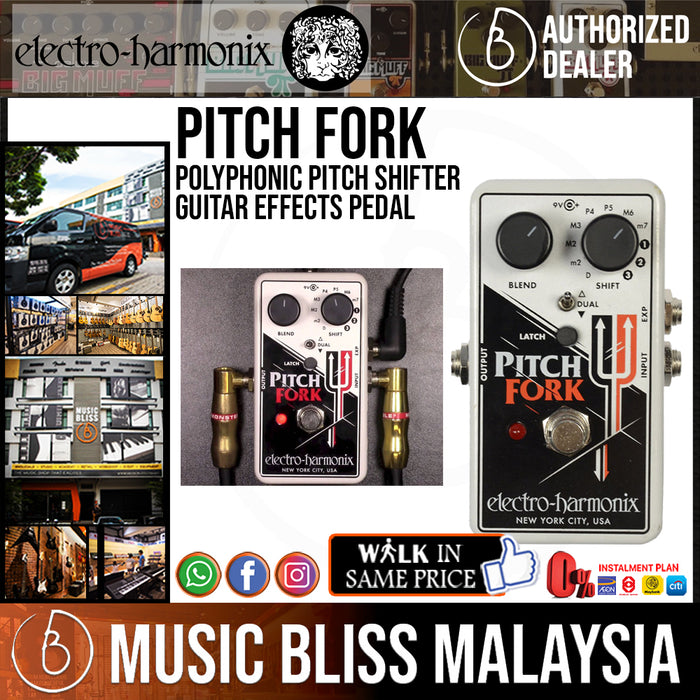 Electro Harmonix Pitch Fork Polyphonic Pitch Shifter Guitar Effects Pedal (Electro-Harmonix / EHX) *Crazy Sales Promotion* - Music Bliss Malaysia