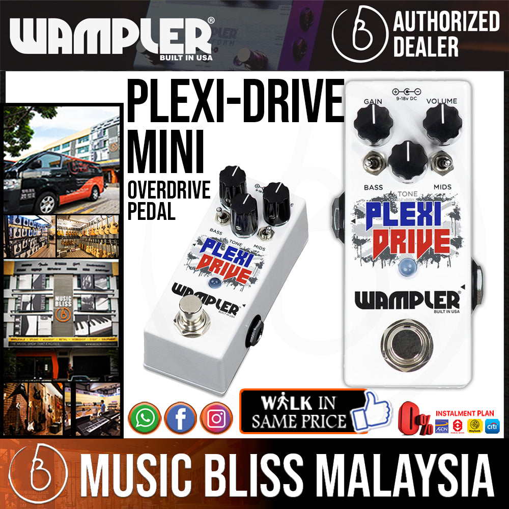 Wampler　Pedal　Bliss　Music　Plexi-Drive　Overdrive　Mini　Malaysia