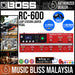 Boss RC-600 Loop Station Looper Pedal *Launching Promotion* - Music Bliss Malaysia