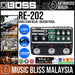 Boss RE-202 Space Echo Digital Delay Pedal - Music Bliss Malaysia