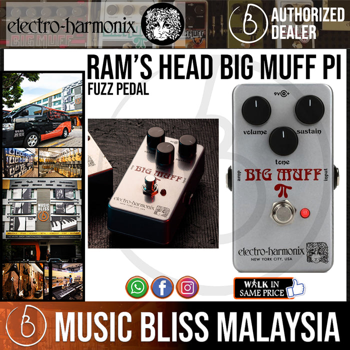 Electro-Harmonix Ram's Head Big Muff Pi Fuzz Pedal (Electro-Harmonix / EHX) - Music Bliss Malaysia