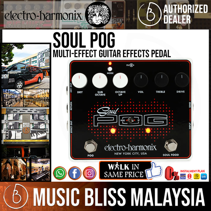 Electro Harmonix Soul POG Multi-Effect Guitar Effects Pedal (Electro-Harmonix / EHX) - Music Bliss Malaysia