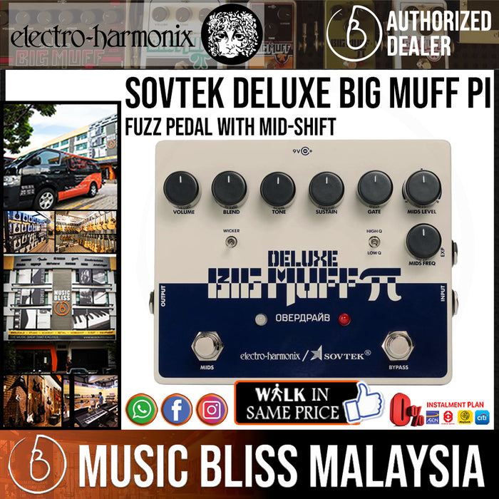 Electro Harmonix Sovtek Deluxe Big Muff Pi Fuzz Pedal with Mid-Shift (Electro-Harmonix / EHX) - Music Bliss Malaysia