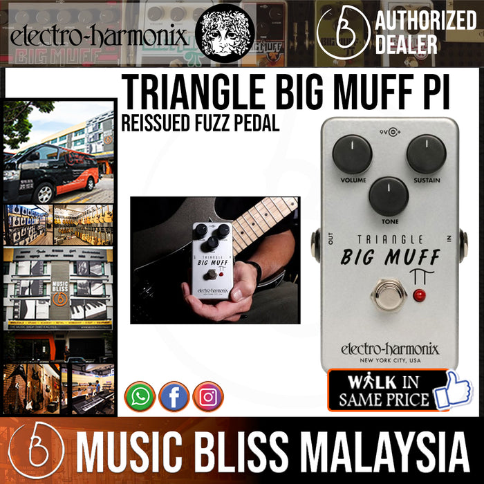 Electro Harmonix Triangle Big Muff Reissued Fuzz Pedal (Electro-Harmonix / EHX) - Music Bliss Malaysia
