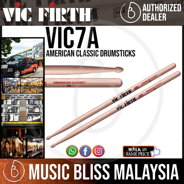 Vic Firth American Classic Drumsticks - 7A - Wood Tip - Music Bliss Malaysia