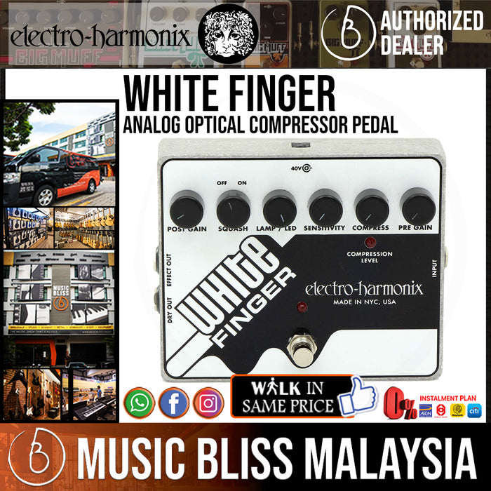 Electro Harmonix White Finger Analog Optical Compressor Pedal (Electro-Harmonix / EHX) - Music Bliss Malaysia