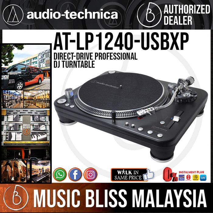 Audio Technica AT-LP1240-USBXP Direct-Drive Professional DJ Turntable (Audio-Technica ATLP1240USBXP / AT LP1240 USBXP) *RMCO Promotion* - Music Bliss Malaysia