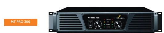 Flepcher MT-PRO 300 Power Amplifier (MTPRO300 / MT PRO 300) - Music Bliss Malaysia